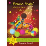 Precious Pinata: What's in Your Child's Stuffing? (Christian Version)