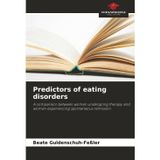 Predictors of eating disorders