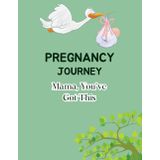 Pregnancy Journey - Mama, You've This: A Guided Pregnancy Journal for Every Kick, Craving, and Conversation with Your Baby