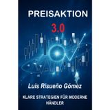 PREISAKTION 3.0: KLARE STRATEGIEN FÜR MODERNE HÄNDLER