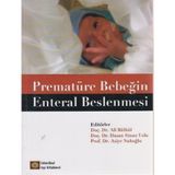 Prematüre Bebeğin Enteral Beslenmesi / Ali Bülbül / İstanbul Tıp Kitabevi / 9786054499755