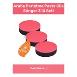 Premium Serisi Araba Oto Parlatma Pasta Cila Sünger 3'Lü Seti