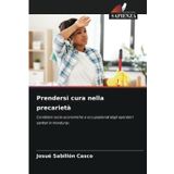 Prendersi cura nella precarietà