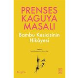 Prenses Kaguya Masalı Ketebe Yayınları