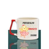 Prensesler Bu Ayda Doğar Baskılı Arkadaş, Sevgiliye Doğum Günü Hediyelik Kırmızı Kulplu Kupa Bardak, QBLK5409-5