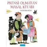 Prensi Olmayan Masal Kitabı - Fatih Erdoğan