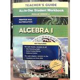 Prentice Hall Mathematics Algebra 1 Teacher's Guide: All-in-one Study Guide + Practice Workbook