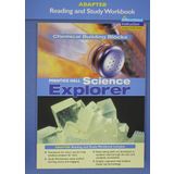 Prentice Hall Science Explorer Chemical Building Blocks Adapted Reading and Study Workbook