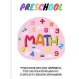 Preschool Math Workbook for Toddlers Ages 2-4: Beginner Math Preschool Learning Book with Number Tracing and Matching Activities for 2, 3, and 4-year-olds and kindergarten prep