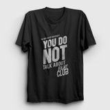 Presmono Kadın Rule Film Dövüş Kulübü Fight Club T-shirt