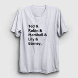 Presmono Names How I Met Your Mother Beyaz Unisex T-shirt