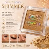 Pretty Beauty Shimmer Highlighter Powder – Işıltılı