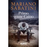 Primo venne Caino (Leo Malinverno: giornalista per passione, detective per scelta, Band 2)