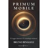 Primum Mobile: Il viaggio dantesco e la cosmologia moderna: 1