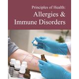 Principles of Health: Allergies & Immune Disorders