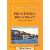 Prinkipo'dan Büyükada'ya - Orhan Türker