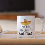 print dore Cat Dad Gift: Nacho Average Cat Dad Mug, Dad Cat Gift, Cat Dad Coffee Mug, Gifts for Cat Dad, Proud Cat Dad, Best Cat Dad, Cat Dad Gift Idea