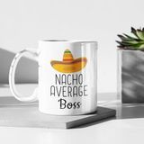 print dore Funny Boss Gift, Funny Boss Mug, Boss Mugs, Nacho Average Boss Coffee Mug, Boss Gift Idea, Boss Gag Gift, Boss Lady Mug, Gift for Boss