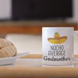 print dore Godmother gifts, baptism gift for women, godmother mug, best godmother gift, baptism mug, baptism gift for adults, nacho average godmother