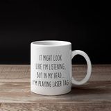 print dore Laser tag gift for laser tag, funny gag gift for him, laser tag birthday gift, laser tag mug, coffee mug, laser tag gift idea, gift for men