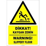 Printhome Uyarı ve Yönlendirme Levhaları " Dikkat Kaygan Zemin" 25X35CM Dekota Levha - 1 Adet
