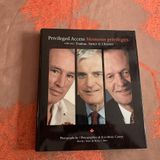 Privileged access with Trudeau, Turner & Chretien [Hardcover] Carisse, Jean-Marc