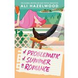 Problematic Summer Romance: From the bestselling author of Deep End and The Love Hypothesis