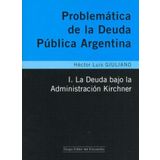 Problematica de La Deuda Publica Argentina I