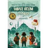 Prod Home Medeniyetin Izinde Yedi Tepe Istanbul Fedaileri – Yavuz Selim Fedaisi - 1 Adet