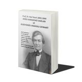 Prof. Dr. Karl Koch 1843-1844 Doğu Karadeniz Dağları ve Kuzeydoğu Anadolu Seyahati - Karl Koch