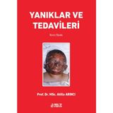Prof. Dr. MSc. Atilla Arıncı Yanıklar ve Tedavileri