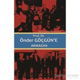 Prof. Dr. Önder Göçgün’e Armağan 2 Cilt Takım - Mithat Aydın Metin Türktaş Şerif Kutludağ Süleyman Inan
