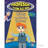 Profesör İyon İle Fen Öfkeli Organlar Korosu - Birsen Ekim Özen