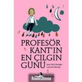 PROFESÖR KANTIN EN ÇILGIN GÜNÜ - JEAN PAUL MONGIN