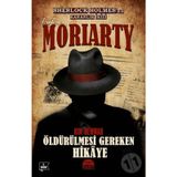 Profesör Moriarty 2 - Öldürülmesi Gereken Hikaye - Kim Newman