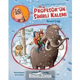 Profesör'ün Sihirli Kalemi - Mumya Alarmı! - Nina Hundertschnee