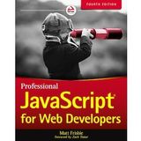 PROFESSIONAL JavaScript® for Web Developers Matt Frisbie