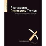 Professional Penetration Testing: Creating and Operating a Formal Hacking Lab