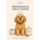 Professional Treat Tester: A Lined Notebook for the Most Qualified Dog on the Block (Everyday Doodles, by Nash & Nacho Paper Co.)