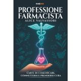 PROFESSIONE FARMACISTA: L’arte di comunicare, connettersi e prendersi cura