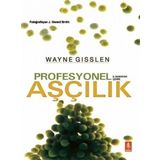 Profesyonel Aşçılık - Wayne Gisslen