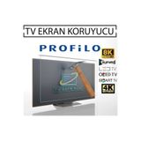 Profilo Uyumlu 65PA525ESG 65'' İnç 165 Ekran TV Ekran Koruyucu