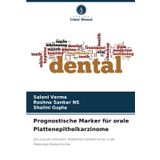 Prognostische Marker für orale Plattenepithelkarzinome