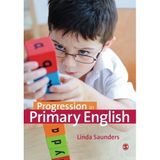 [Progression in Primary English] [By: Saunders, Linda] [May, 2015]