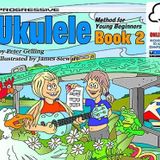 Progressive Ukulele Method For Young Beginners