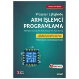 Projeler Eşliğindearm İşlemci Programlama Arm Mbed Os, Rtos, Thread, Rtc, Multi Tasking (2.Baskı) Mehmet Akif Arvas 3 2021/06