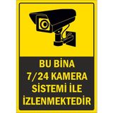 PROLENSHOP Bu Bina 7/24 Kamera Sistemi ile Izlenmektedir Uyarı Levhası 25X35 cm - 1 Adet