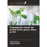 Propagación clonal de Uraria picta (Jacq.) Desv. ex DC