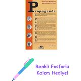 Propaganda + Renkli Fosforlu Kalem