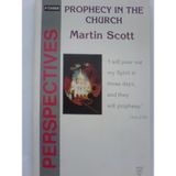 Prophecy in the Church (Pioneer Perspectives S.)